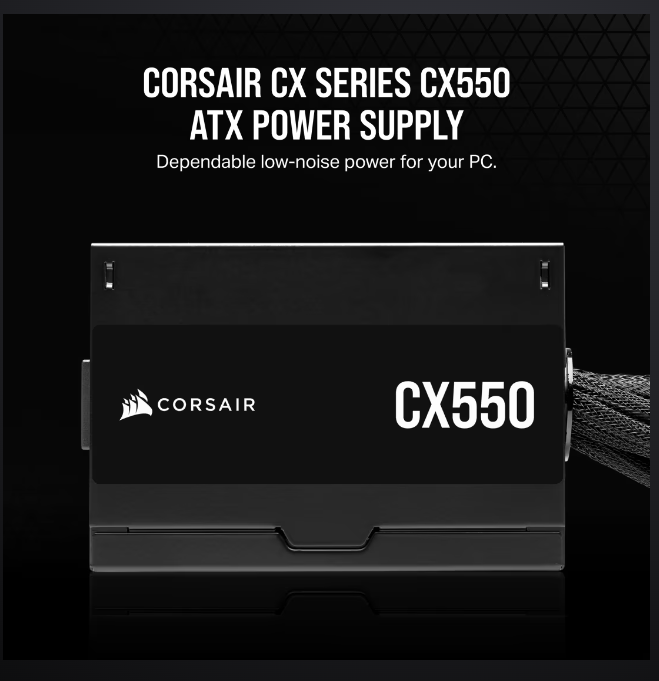 CORSAIR CX550 550WATTS 80 PLUS BRONZE CERTIFIED PSU