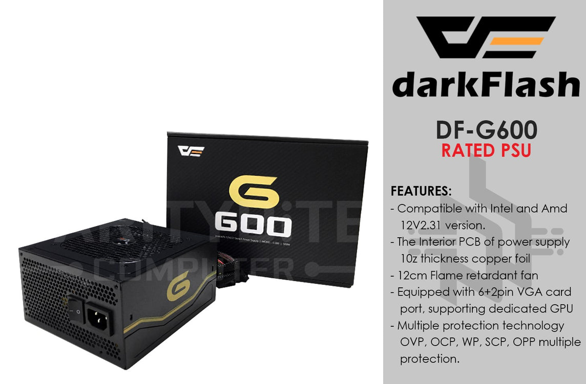 DARKFLASH G600 TRUE RATED POWER 600W 80% ACTUAL EFFICIENCY POWER SUPPLY