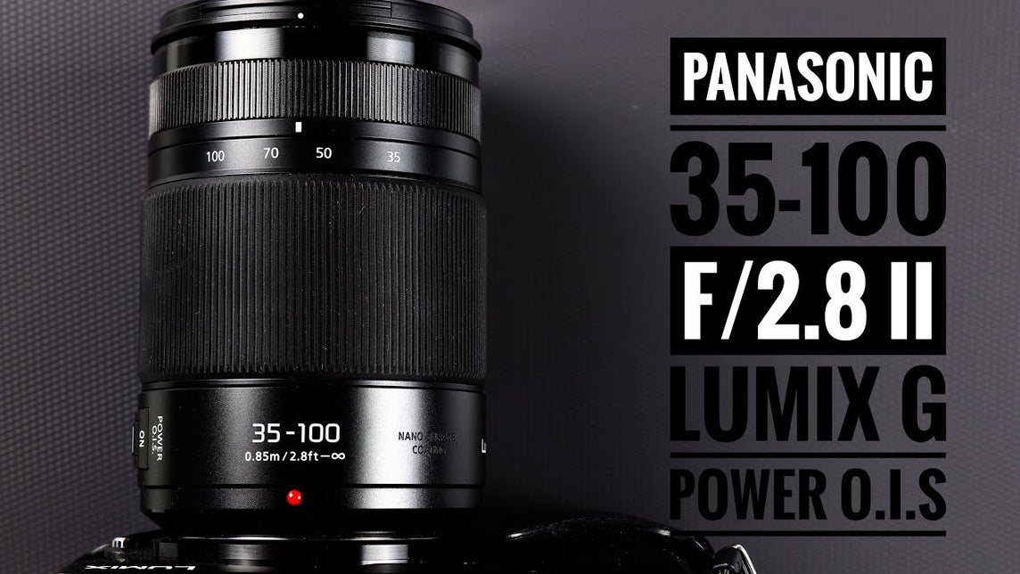 PANASONIC 35-100MM F2.8 II LUMIX LENS